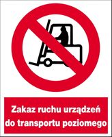 ZZO-3 Zakaz ruchu urządzeń do transportu poziomego