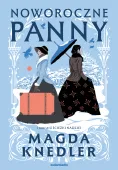 Noworoczne panny. Ścieżkami nadziei. Tom 1