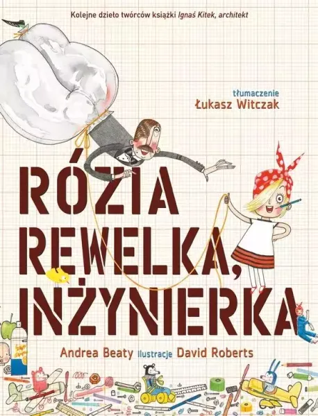 Rózia Rewelka, inżynierka zdjęcie 1