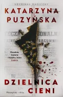 Książka Dzielnica cieni - zagadkowa powieść kryminalna krwisty thriller
