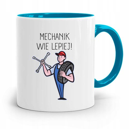 Kubek Błękitny Mechanika Mechanik Wie Lepiej Z Nadrukiem Ze Zdjęciem na Arena.pl