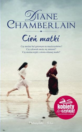Cień matki Diane Chamberlain na Arena.pl