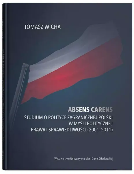 Absens carens. Studium o polityce zagranicznej... zdjęcie 1