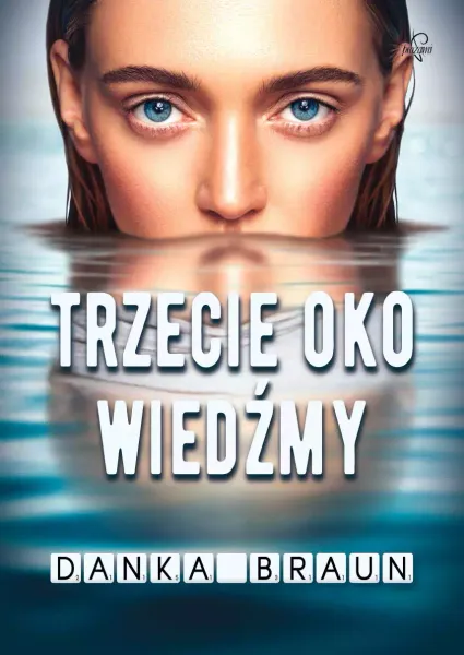 Trzecie oko Wiedźmy zdjęcie 1