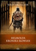 Helmolda. Kronika Słowian Jerzy Strzelczyk