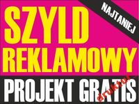 SZYLD REKLAMOWY REKLAMA NA BUDYNEK Tablica reklamowa OZNACZENIE FIRMY