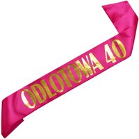 Odlotowa 40 - różowa szarfa ze złotym nadrukiem