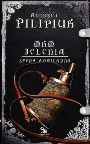 Oko Jelenia. Tom 6. Sfera Armilarna zdjęcie 1