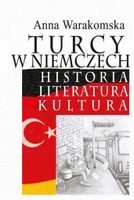 Turcy w Niemczech Anna Warakomska