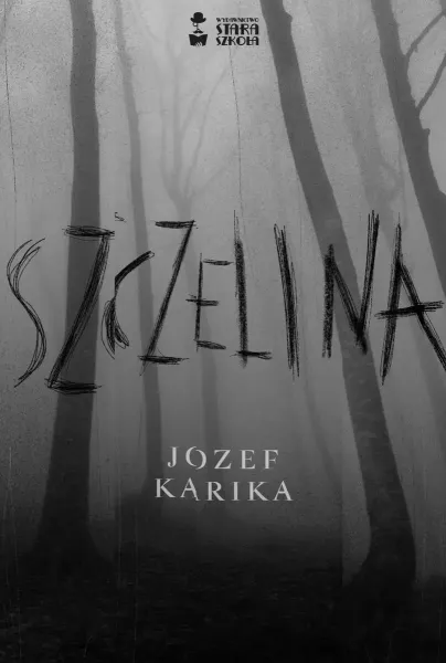 Szczelina wyd. 2023 zdjęcie 1