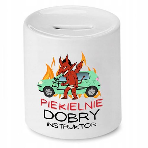 Dla Instruktora Skarbonka Piekielnie Dobry Prezent Z Nadrukiem Ze Zdjęciem na Arena.pl