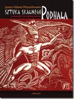 Sztuka Skalnego Podhala. Przewodnik dla kolekcjonerów