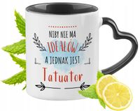 Dla Tatuatora Kubek Czarny Z Uszkiem W Kształcie Serca Na Prezent