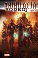 Podbój. Anihalacja. Tom 2. Marvel