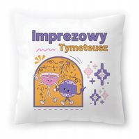 Poduszka Dla Tymoteusza Na Urodziny Ze Zdjęciem Na Prezent Biała 40X40 Cm