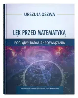 Lęk przed matematyką. Poglądy, badania, rozwiązania