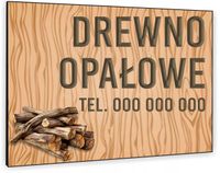 TABLICZKA REKLAMOWA szyld z dibondu nadruk 40x30 cm drewno opałowe