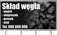 BANER REKLAMOWY oczkowany 200x100cm projekt w cenie SKŁAD WĘGLA