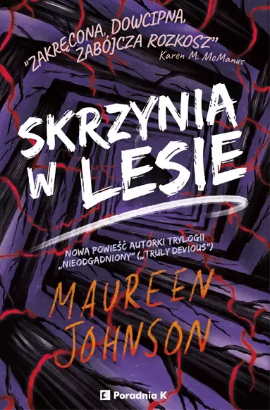 Truly Devious. Tom 4. Skrzynia w lesie zdjęcie 1