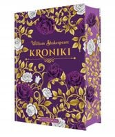 Kroniki (edycja kolekcjonerska) William Shakespeare