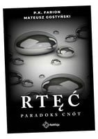 PARADOKS CNÓT T.1 RTĘĆ P.K. FARION, MATEUSZ GOSTYŃSKI