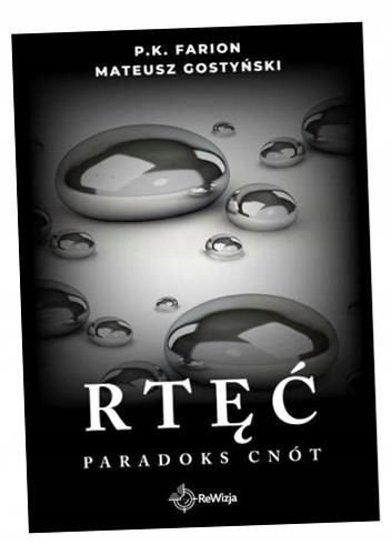PARADOKS CNÓT T.1 RTĘĆ P.K. FARION, MATEUSZ GOSTYŃSKI zdjęcie 1