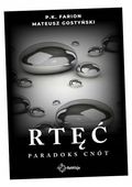 PARADOKS CNÓT T.1 RTĘĆ P.K. FARION, MATEUSZ GOSTYŃSKI