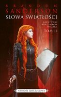 Słowa światłości. Archiwum Burzowego Światła. Tom 2 (wyd. jubileuszowe)