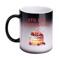 KUBEK "STO LAT STARA DUPO" Wzór - Magiczny 330 ml