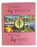 4 STRONY ŚWIATA NA 4 PORY ROKU