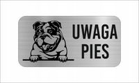 GRAWER Tabliczka nierdzewna laminat 20x10 cm UWAGA PIES english bulldog