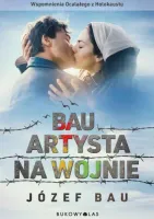 Bau. Artysta na wojnie