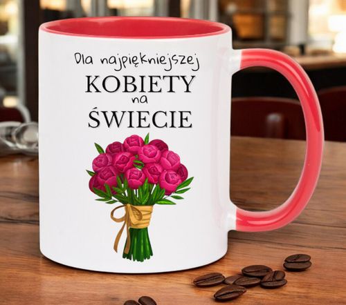 KUBEK Z NADRUKIEM PREZENT DLA KOLEŻANKI DZIEWCZYNY ŻONY MAMY DZIEŃ KOBIET na Arena.pl