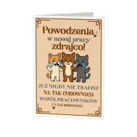 Powodzenia w nowej pracy, zdrajco - kartka na prezent na odjeście z pracy