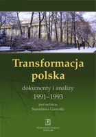 TRANSFORMACJA POLSKA DOKUMNETY I ANALIZY 1991-1993 STANISŁAW GOMUŁKA
