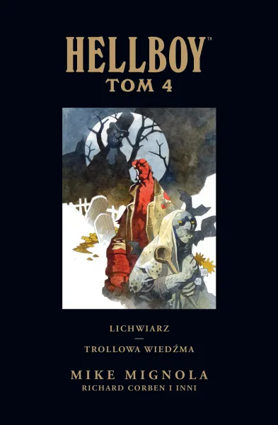 Hellboy. Tom 4. Lichwiarz / Trollowa wiedźma zdjęcie 1