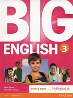 Big English 3 Pupil's Book with MyEnglishLab Mario Herrera, Sol Cruz Chris…