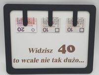 ramka humor widzisz 40 to wcale nie tak dużo