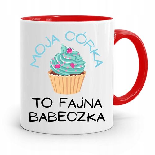 Kubek Czerwony Prezent Dla Córki Fajna Babeczka Z Nadrukiem Ze Zdjęciem na Arena.pl