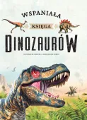 Wspaniała księga dinozaurów