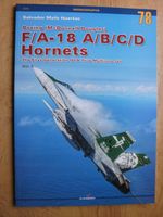 Boeing (McDonnell Douglas) F/A-18 A/B/C/D Hornets - Kagero Monograph No. 78