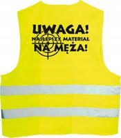 KAMIZELKA ODBLASKOWA z nadrukiem UWAGA NAJLEPSZY
