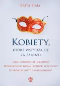 Kobiety, Które Wstydzą Się Za Bardzo