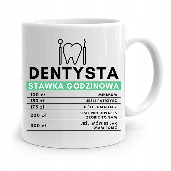 Kubek Prezent Dla Dentysty Stawka Godzinowa Z Nadrukiem Ze Zdjęciem zdjęcie 1