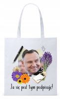 Prezydent Andrzej Duda Torba Eco Biała Shopper Z Nadrukiem Ze Zdjęciem