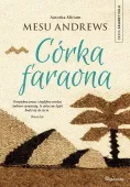 Skarby Nilu. Tom 1. Córka faraona