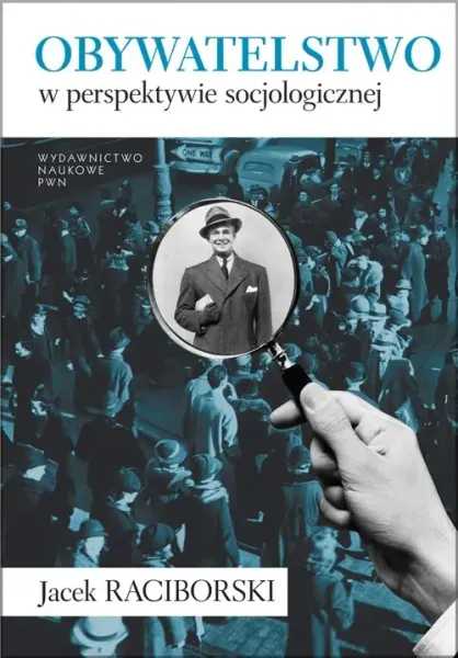 Obywatelstwo w perspektywie socjologicznej zdjęcie 1