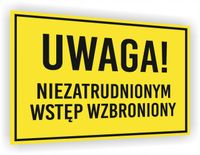 Tabliczka BHP Zakaz wstępu nadruk 20x15 Niezatrudnionym wstęp zabroniony