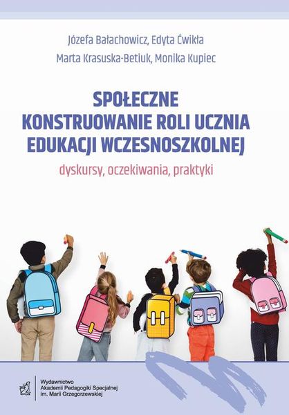 (pdf) Społeczne konstruowanie roli ucznia edukacji wczesnoszkolnej
