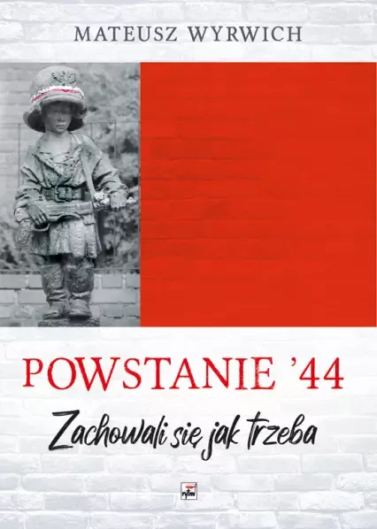 Powstanie '44. Zachowali Się Jak Trzeba..., Wydanie 2 zdjęcie 1